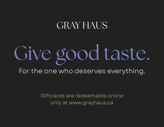 The Gray Haus Gift Card